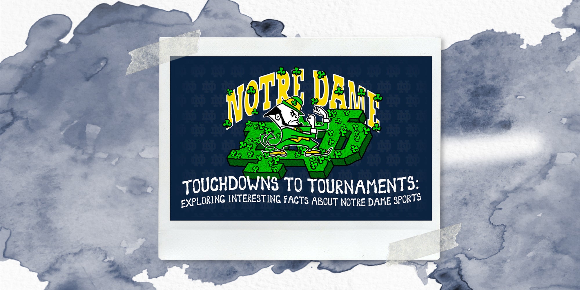 Touchdowns To Tournaments: Exploring Interesting Facts About Notre Dame Sports