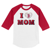 Boston Red Sox I Love Mom 3/4 Red Sleeve Raglan
