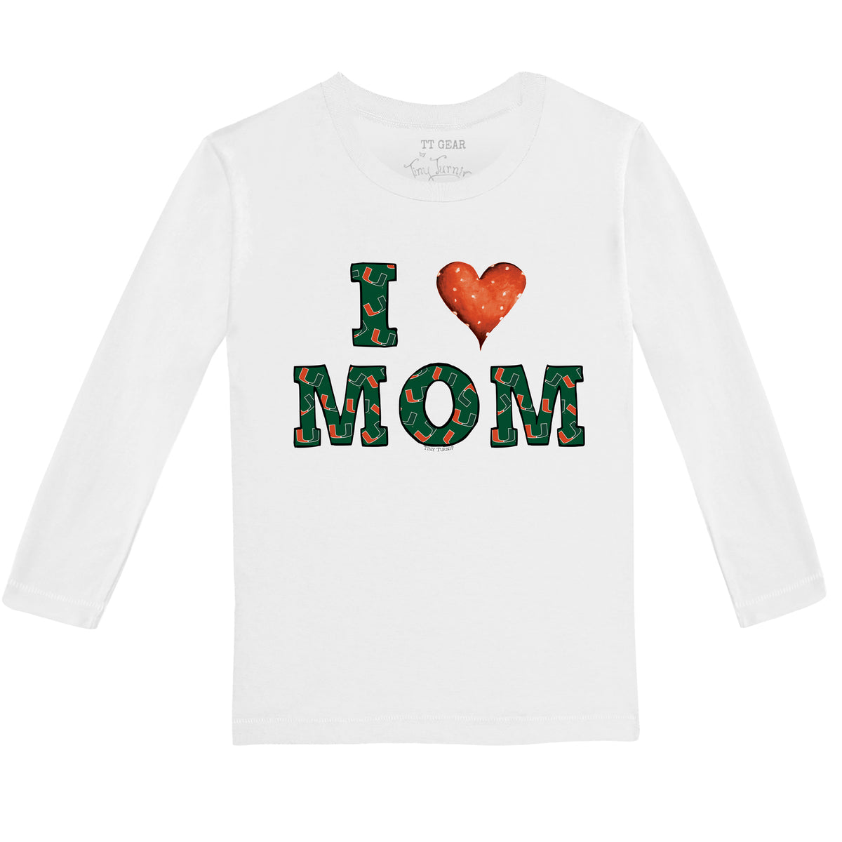 Miami Hurricanes I Love Mom Long-Sleeve Tee Shirt
