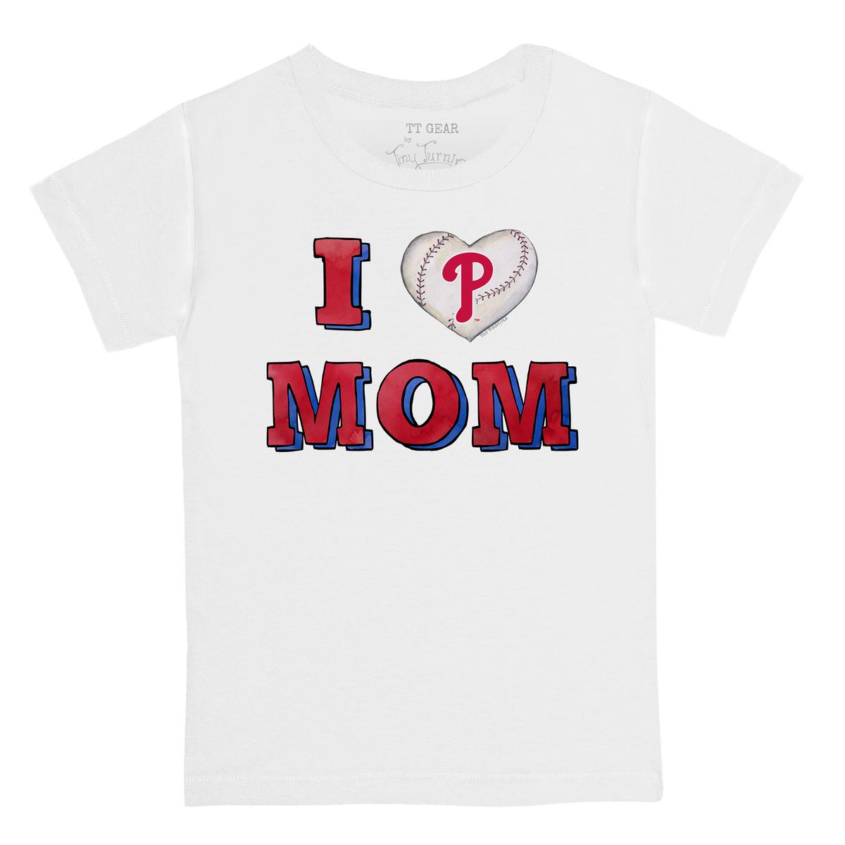 Philadelphia Phillies I Love Mom Tee Shirt