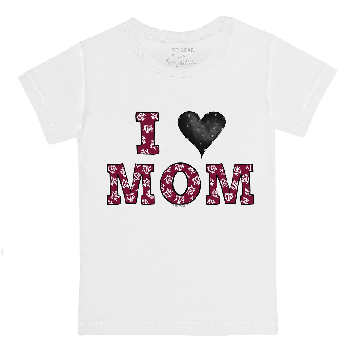 Texas A&M Aggies I Love Mom Tee Shirt