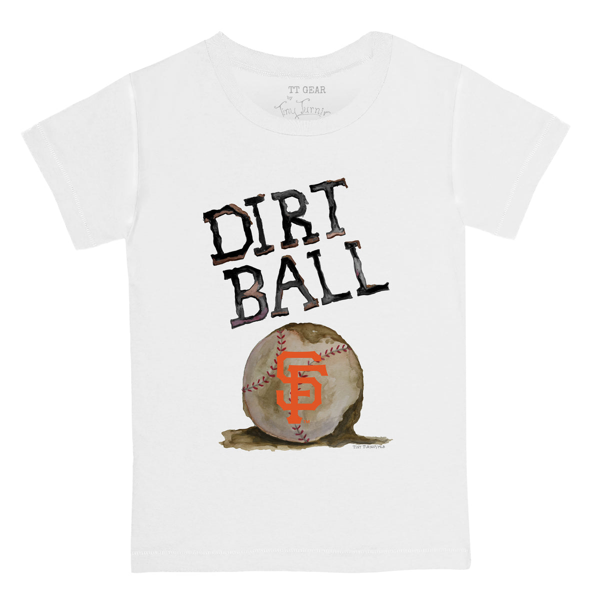 San Francisco Giants Dirt Ball Tee Shirt