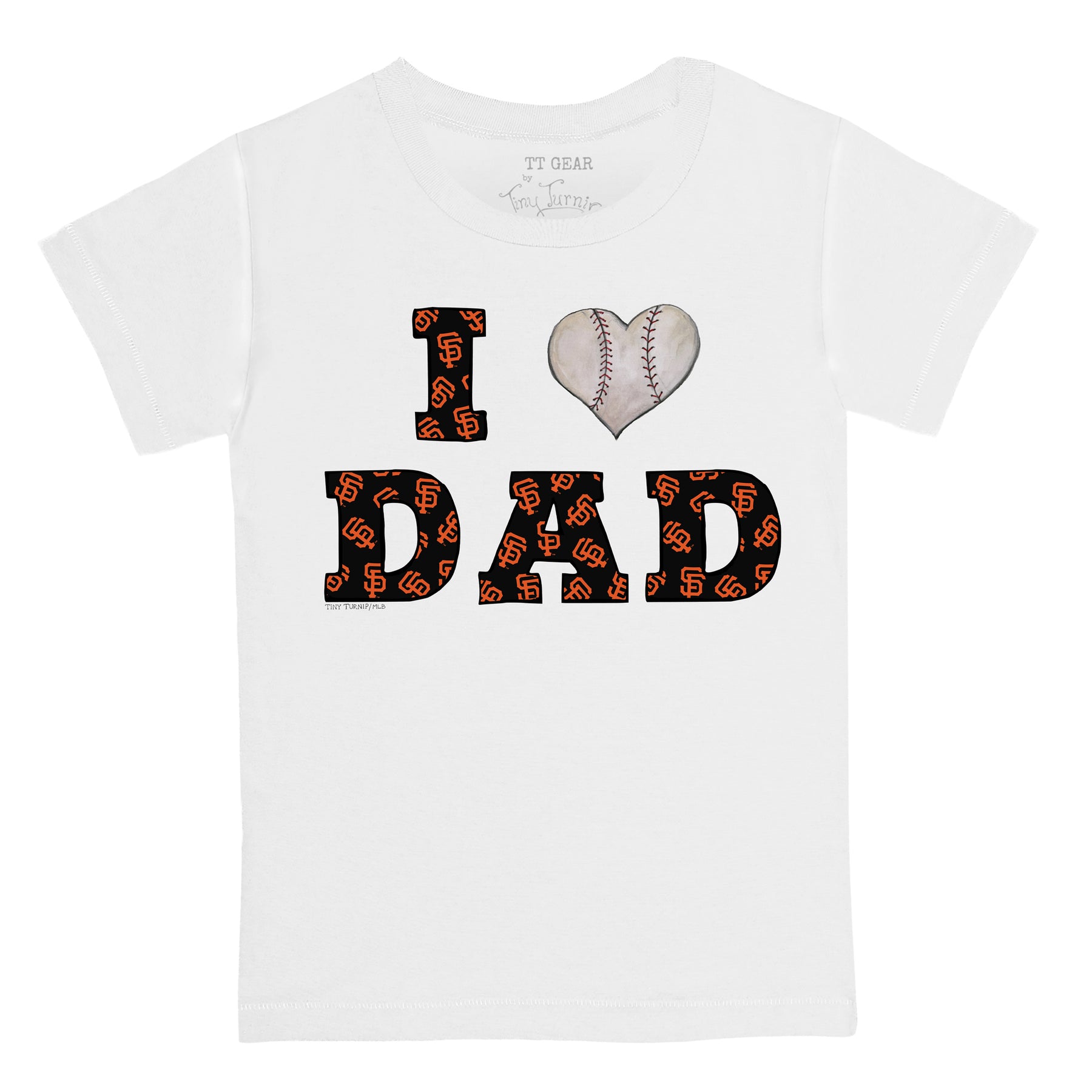 San Francisco Giants I Love Dad Tee Shirt