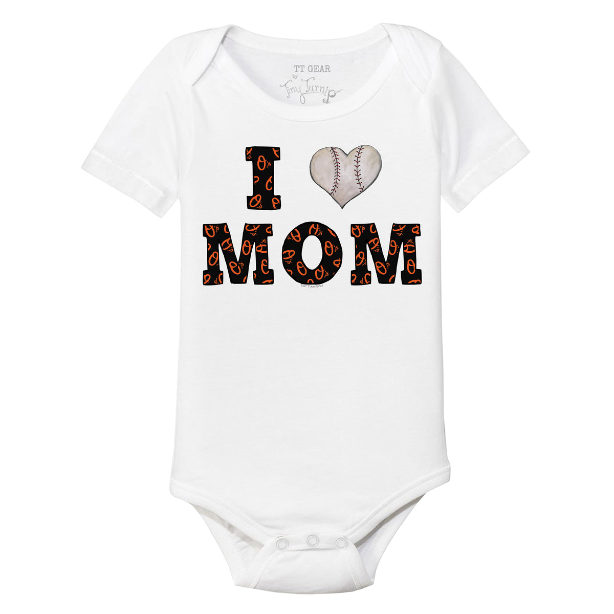 Baltimore Orioles I Love Mom Short Sleeve Snapper